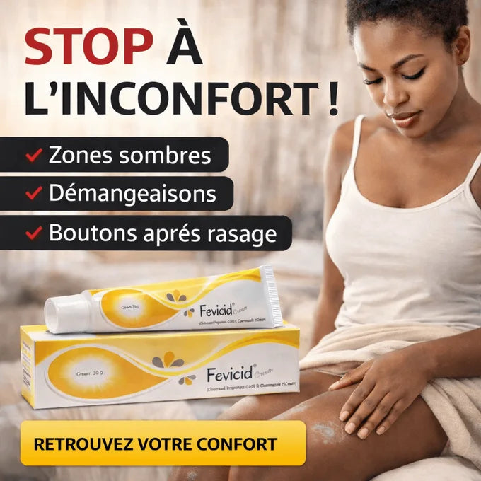 Fevicid Crème – Le Confort Que Votre Peau Attendait